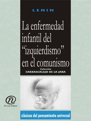 cover image of La enfermedad infantil del "izquierdismo" en el comunismo